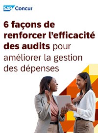 Couverture 6 façons de renforcer l'efficacité des audits pour améliorer la gestion des dépenses